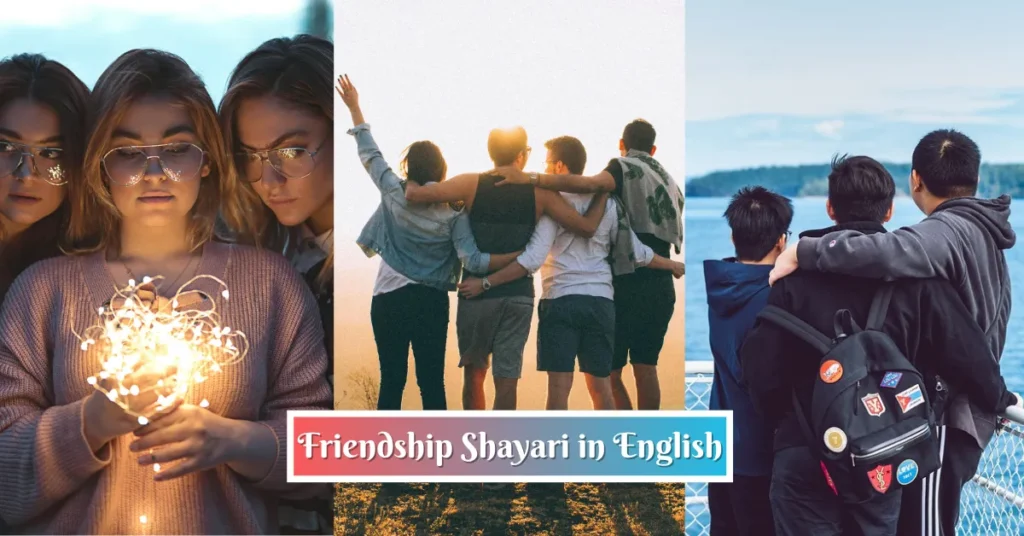 Friendship Shayari in English